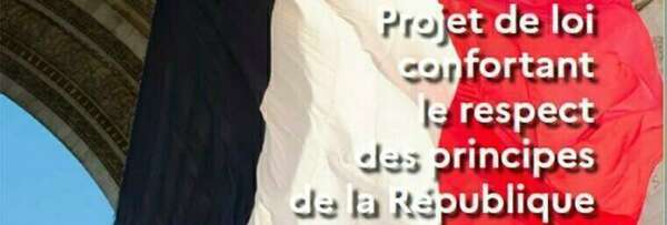 #République - Adoption à l’Assemblée Nationale de l’article 18 du Projet de Loi confortant le respect des principes de la République 