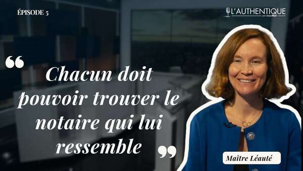 Comment les notaires utilisent le digital pour se réinventer ?