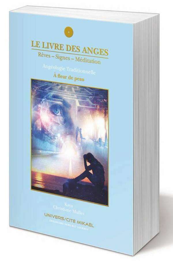 LE LIVRE DES ANGES - "A FLEUR DE PEAU"