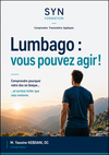 Première de couverture de l'ebook "Lumbago : vous pouvez agir !" proposant des conseils pratiques et des exercices pour mieux comprendre et gérer le lumbago.