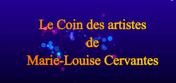 Le coin des artistes de Marie Louise Cervantes