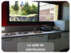 salle de stérilisation