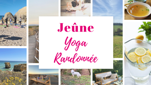 Stages de Jeûne Yoga et Randonnée en 2024