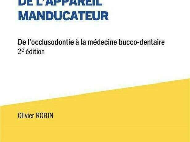 algies-et-dysfonctionnements-de-l-appareil-manducateur-de-l-occlusodontie-a-la-medecine-bucco-dent