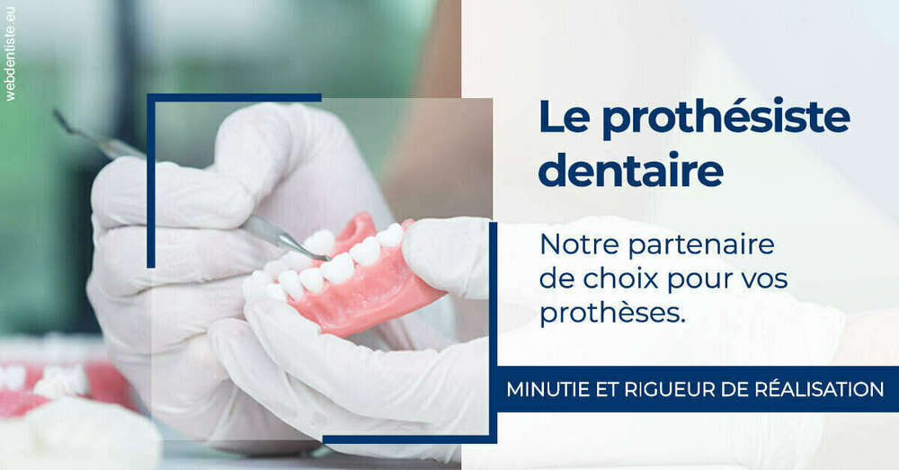 Le prothésiste dentaire