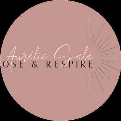 Ose & Respire