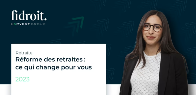 Réforme des retraites : ce qui change pour vous