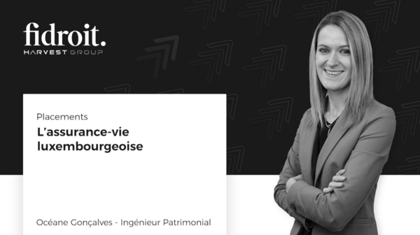 Placement - L'assurance-vie luxembourgeoise