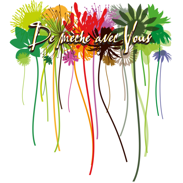 « De mèche avec vous » « De mèche avec vous »