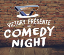 La Victory Comedy Night is back ! 