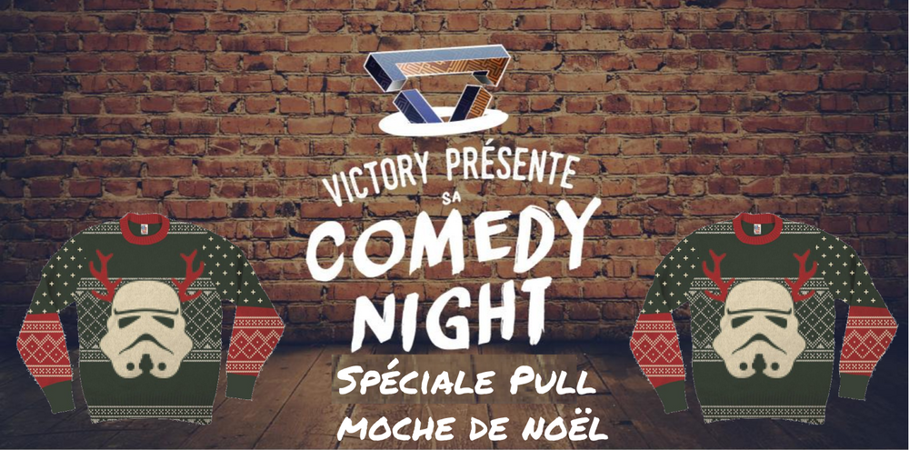 Victory présente sa comedy night spéciale pull moche de noël