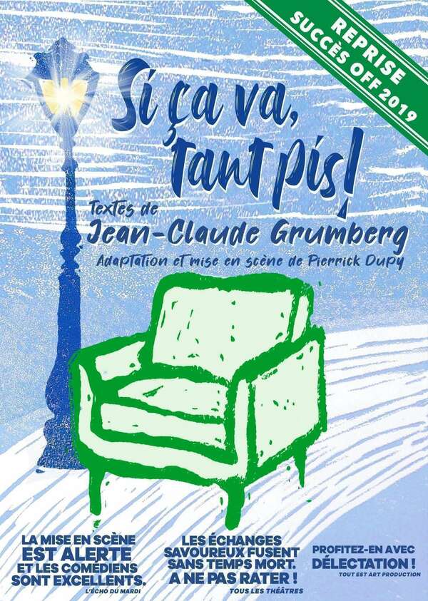 Si ça va, tant pis !