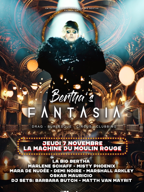 Bertha’s Fantasia MAD CIRKUS