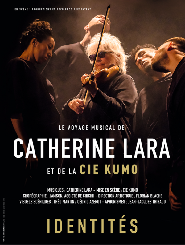 IDENTITÉS, Catherine Lara et La Cie Kumo