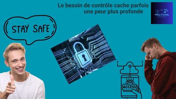 Pourquoi certaines personnes ont besoin de tout contrôler pour se sentir en sécurité 