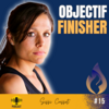 Sissi Cussot Cyril Blanchard Objectif Finisher