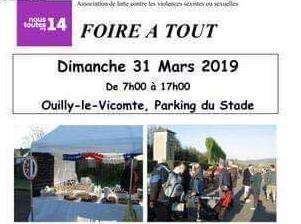 FOIRE A TOUT - Dimanche 31 Mars 2019, Ouilly-le-Vicomte