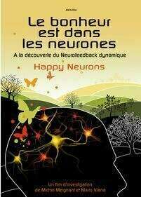 Le bonheur est dans les neurones
