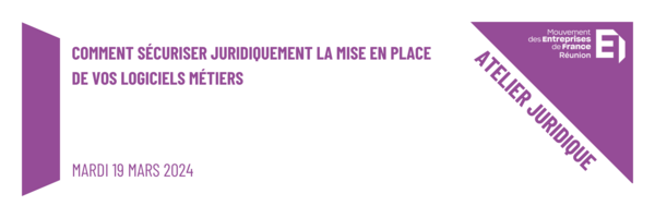 Comment sécuriser juridiquement la mise en place de vos logiciels métiers ?