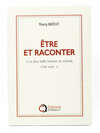 etre et raconter
