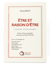 etre et raison d'etre
