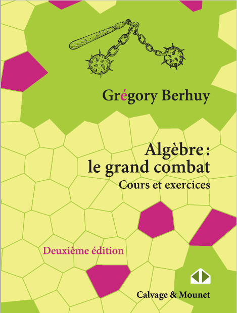Algèbre : le grand combat