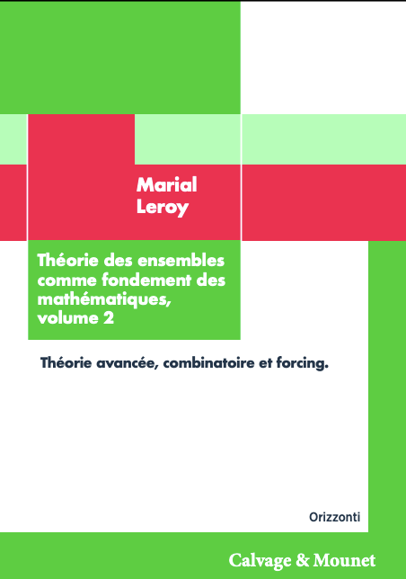 Théorie des ensembles comme fondement des mathématiques, volume 2