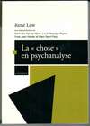 La "chose" en psychanalyse