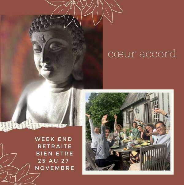 Retraite Bien Être week-end du 26/27 novembre Corps à Coeur