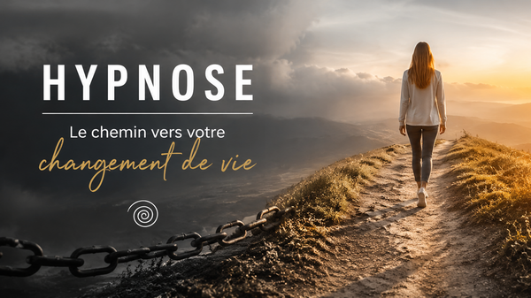 Hypnose et changement de vie : quand l’inconscient devient un allié 