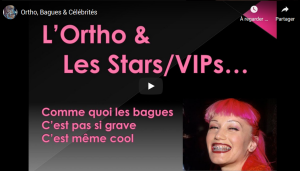 Ortho, Bagues & Célébrités