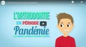 L'Orthodontie en période de pandémie