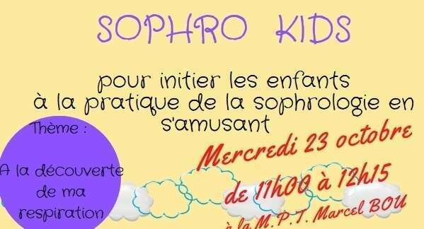 Atelier SOPHRO KIDS