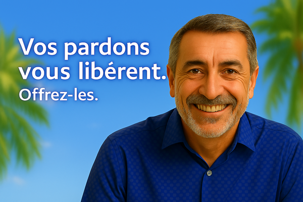 Vos pardons vous libèrent. Offrez-les