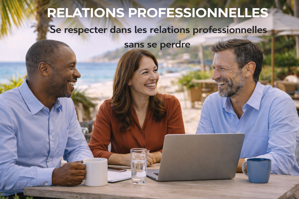 Se respecter dans les relations professionnelles sans se perdre