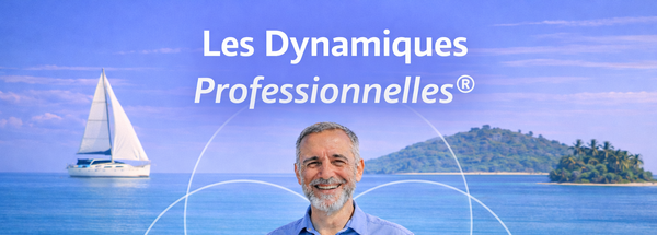 Coaching & Thérapies® – Les Dynamiques Professionnelles® : comprendre votre posture, vos tensions et vos interactions au travail