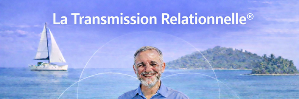La Transmission Relationnelle®