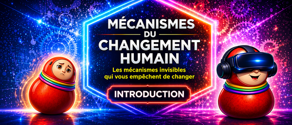 MÉCANISMES DU CHANGEMENT HUMAIN 