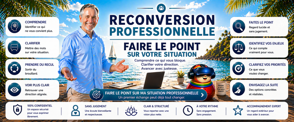 Reconversion professionnelle : faire le point sur votre situation