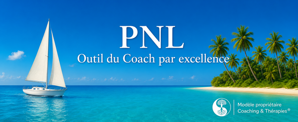 PNL : Outil du Coach par excellence