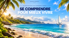 Se comprendre pour mieux vivre