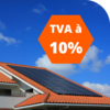 TVA à taux réduit 10% photovoltaïque
