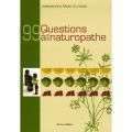 Guide efficace, il apporte les réponses que chacun se pose sur la naturopathie sous forme de questions/réponses.
