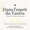 #atelier #stagetantra #meditationactive #sarthe #paysdelaloire