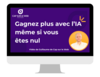 mock up vidéo webinaire gagnez plus avec l'ia
