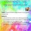 conférence enfants atypiques