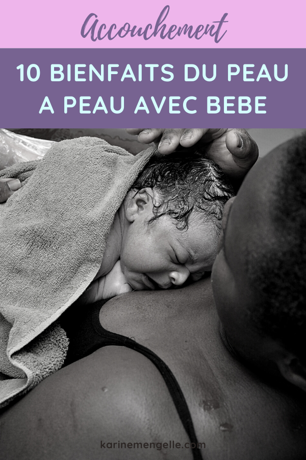 Les bienfaits du peau à peau avec bébé - Karine Mengelle