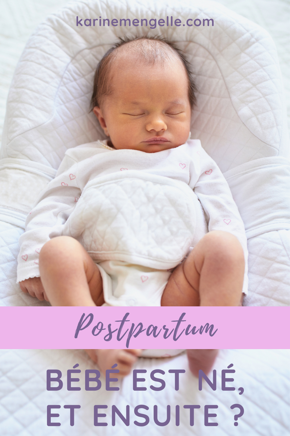 Se préparer à son pospartum - Karine Mengelle