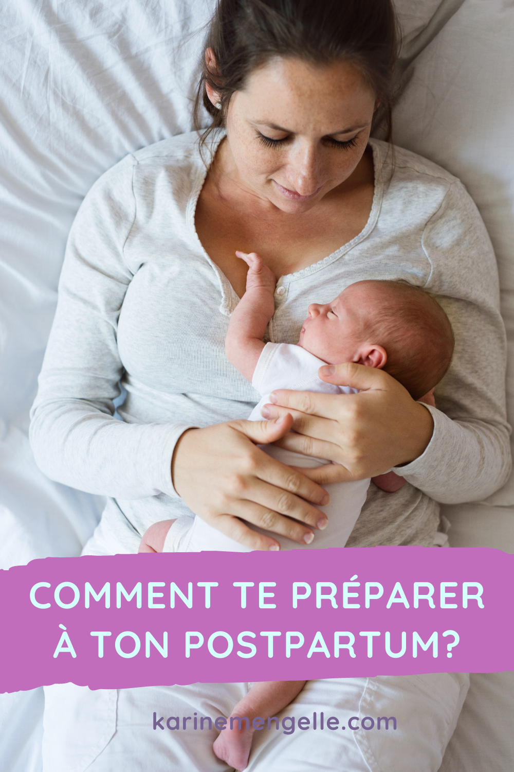 Se préparer à son postpartum - Karine Mengelle