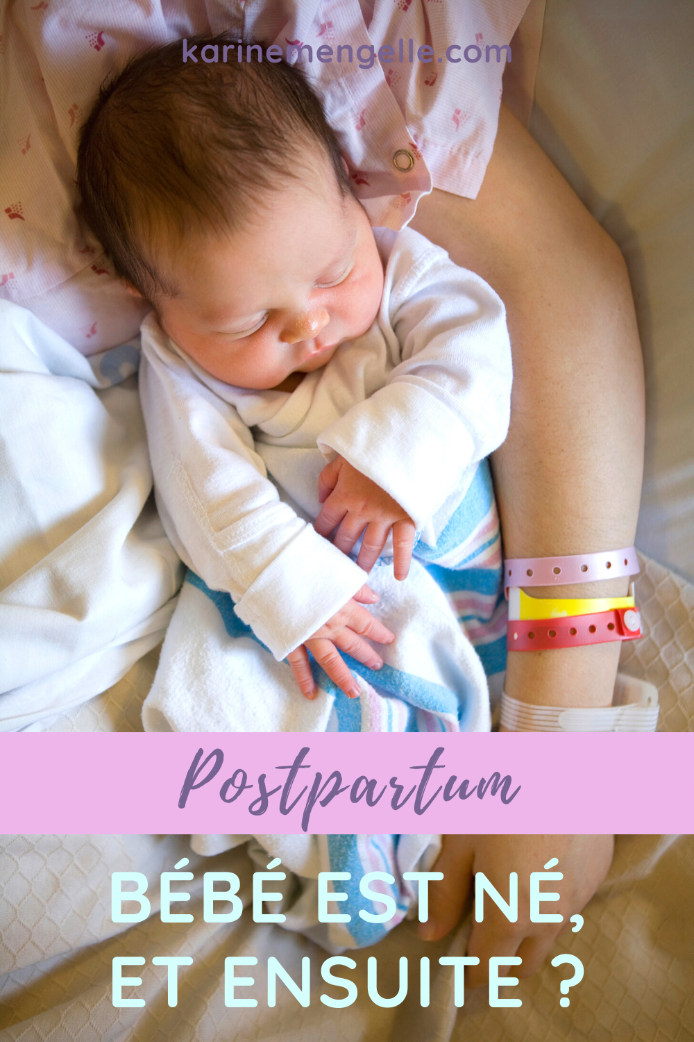Se préparer à son postpartum - Karine Mengelle